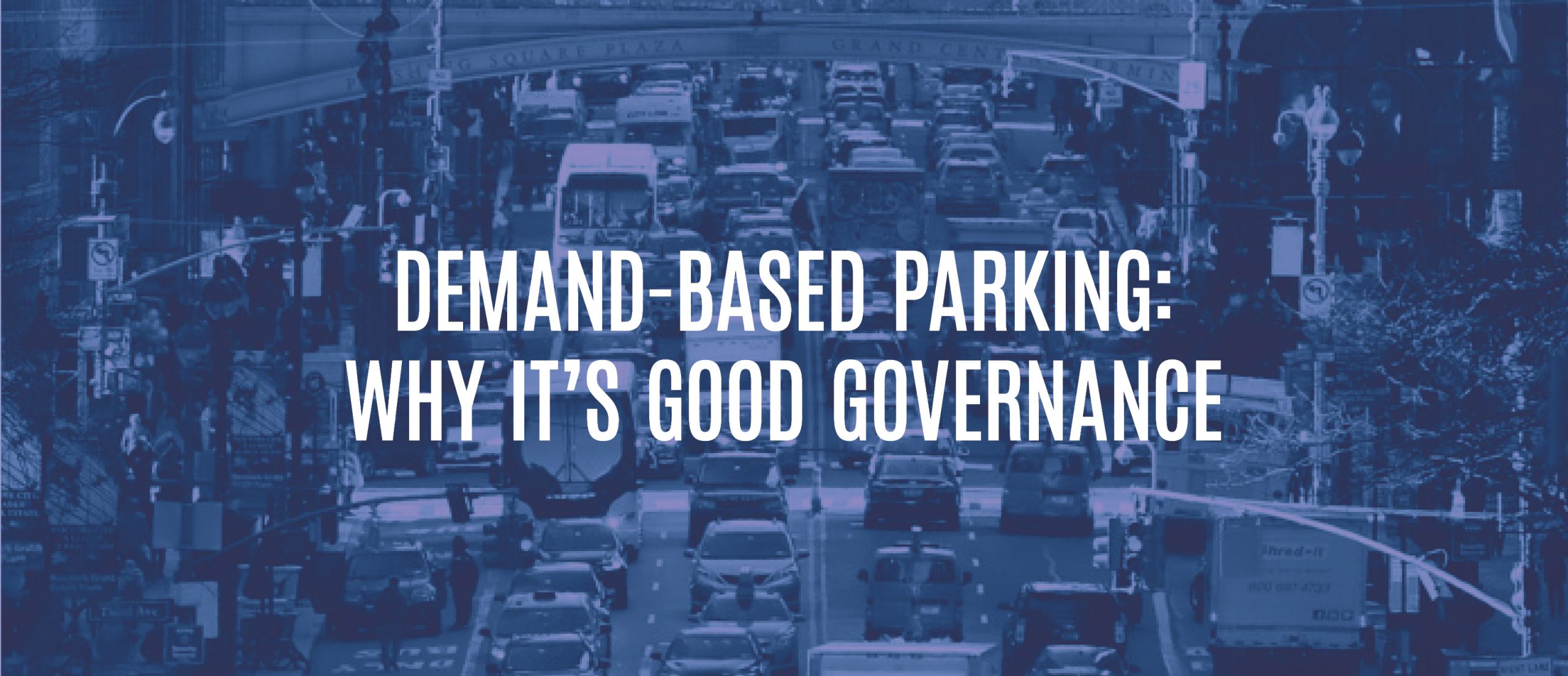 Blog Title - Demand-based parking: why it's good governance